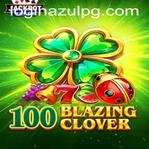 100BlazingClover: The Revolutionary Gaming Experience