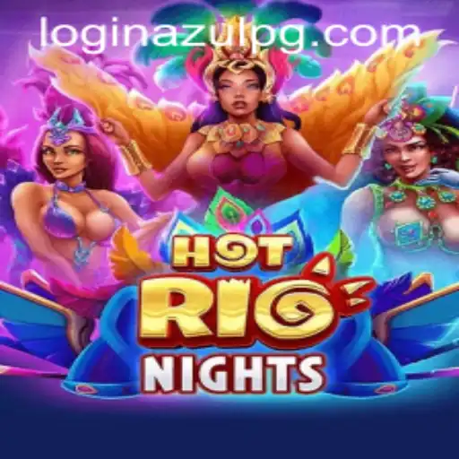 Exploring the Thrilling World of HotRioNights: A Guide to Gameplay and Strategies